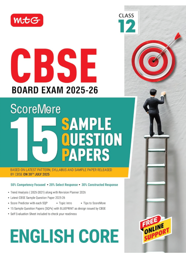 MTG Editorial Board MTG CBSE Class 12 ScoreMore 15 Sample Papers English Core Book For 2025-2026 Board Exam | Chapter-wise Competency-Based Questions (CBQs) | Based on Latest CBSE Pattern & Syllabus