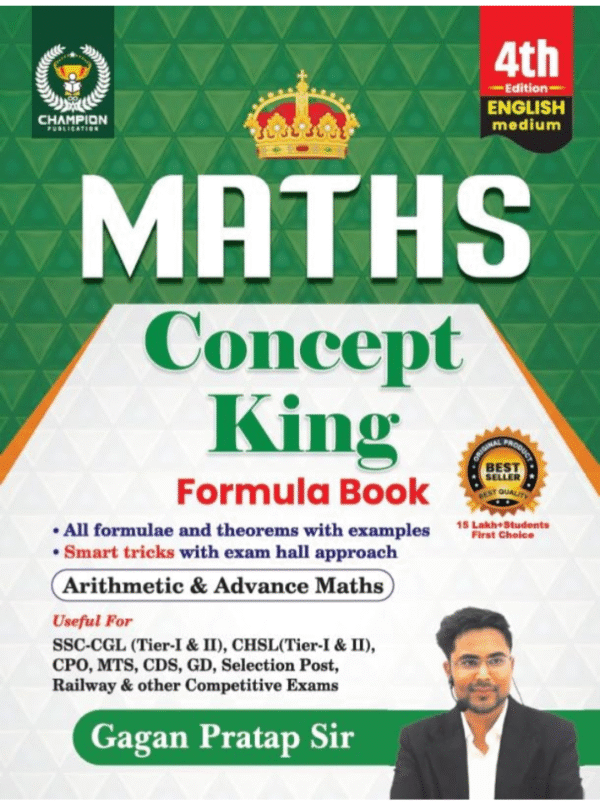 Maths Concept King (English Medium) Formula Book | All Formulas And Theorem | Smart Tricks | Arithmetic & Advance Maths | Edition 2025 | SSC CGL, CPO, CHSL, MTS, CDS, UPSC |All Other Competitive Exams