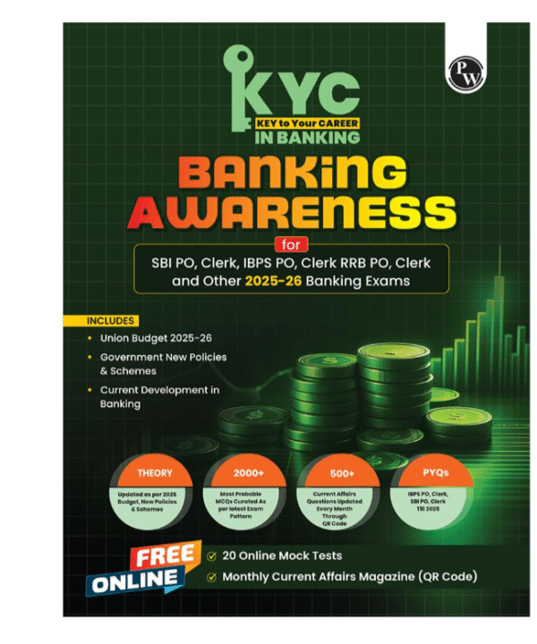 PW KYC Banking Awareness | Chapterwise Theory, Exercise, Past Year Questions (PYQ) For SBI PO, Clerk, IBPS PO, Clerk, RRB, PO, Clerk, RBI & Other Banking Exams 2025- 26 | Free 20 Online Tests