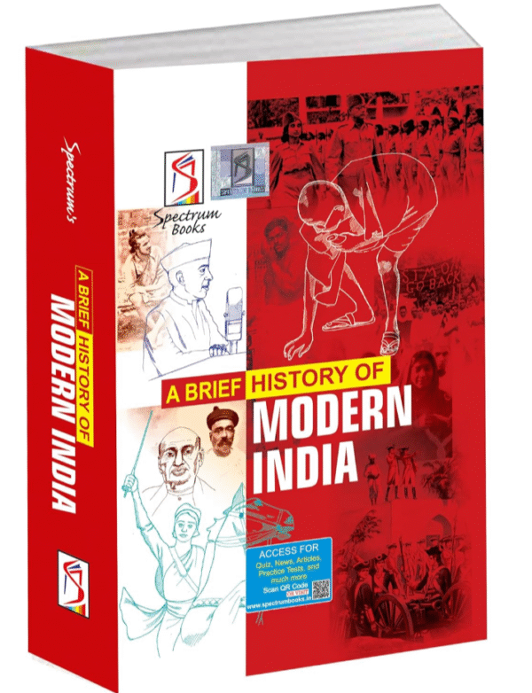 A Brief History of Modern India | Spectrum | UPSC | Civil Services Exam - 2025 (Revised and Enlarged Edition) |