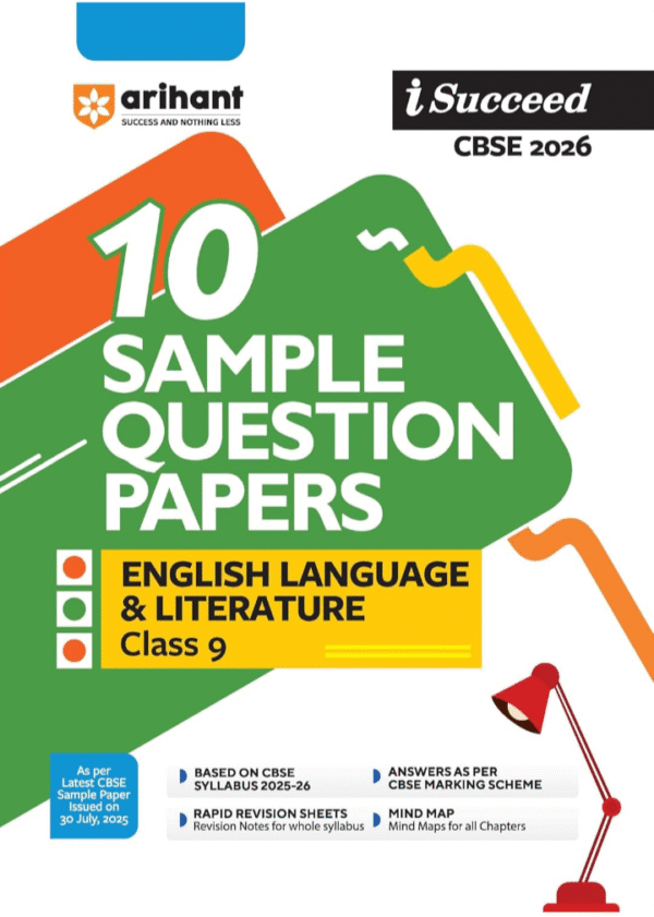 Arihant I Succeed CBSE Sample Question Papers Class 9 English Language & Literature Exam 2026 | 10 Sample Papers | Based on Latest CBSE Specimen Paper | Rapid Revision Sheets, Mind Maps, Answers as per Marking Scheme | English Medium