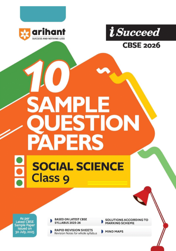 Arihant I Succeed CBSE Sample Question Papers Class 9 Social Science Exam 2026 | 10 Solved & Practice Papers | Based on Latest CBSE Specimen Paper | Rapid Revision Sheets, Mind Maps & Solutions as per Marking Scheme | English Medium
