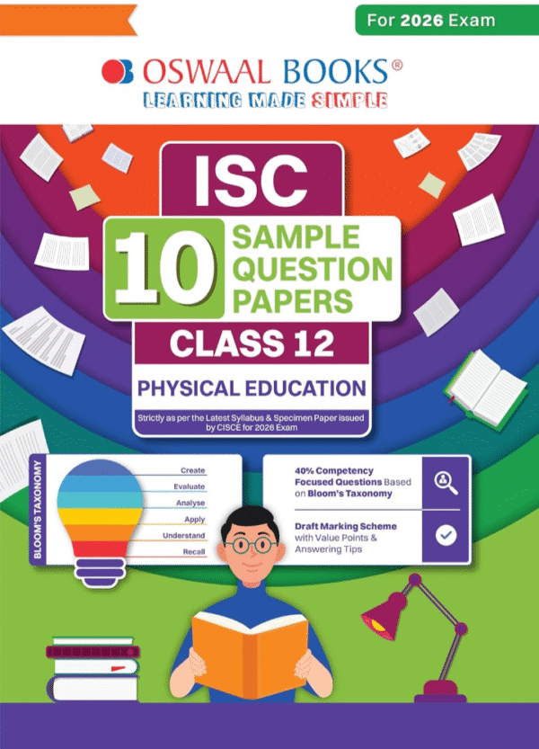 Oswaal ISC 10 Sample Question Papers Class 12 Physical Education for Board Exam 2026 (Based on CISCE Latest Specimen Paper 2026) With Competency-Based Questions & Board Marking Scheme