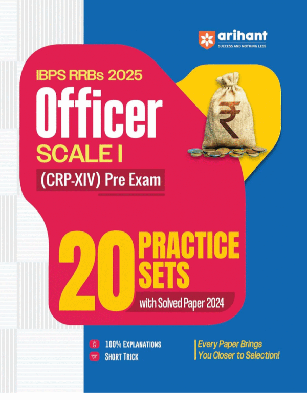 Arihant IBPS RRB Officer Scale 1 Pre Exam Book 2025 | 20 Practice Sets with Solved Papers 2024 | CRP XIV Exam Preparation Guide with Detailed ... Scale-I Preliminary Exam | English Medium
